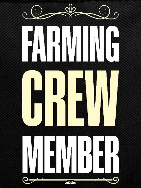 Farming Crew