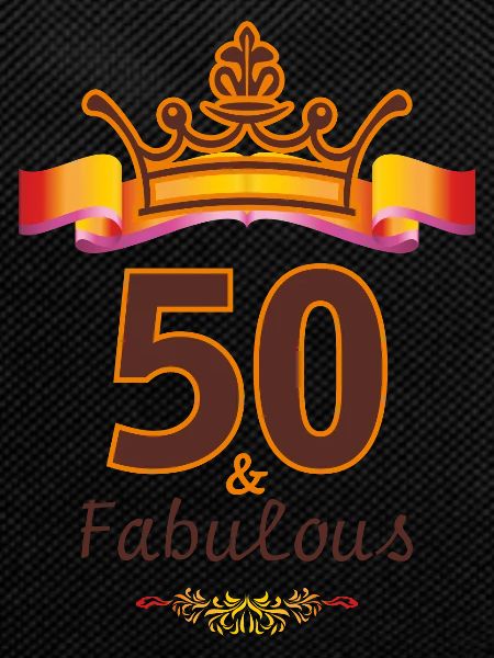 50th and Fabulous