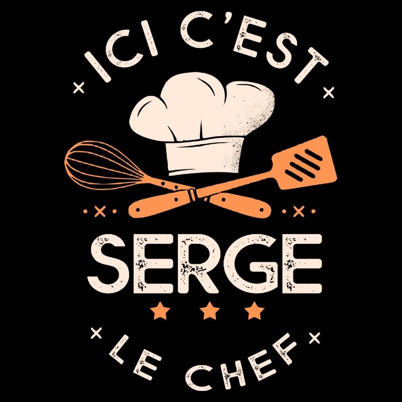 Serge Chef Ici c est Serge le chef cuisinier