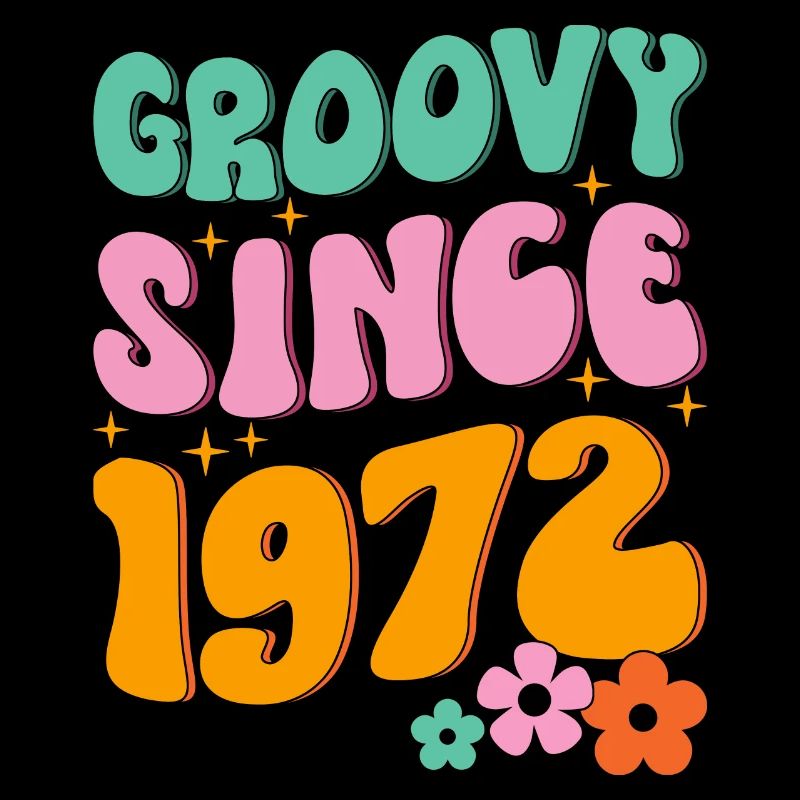 Groovy Seit 1972 Hippie
