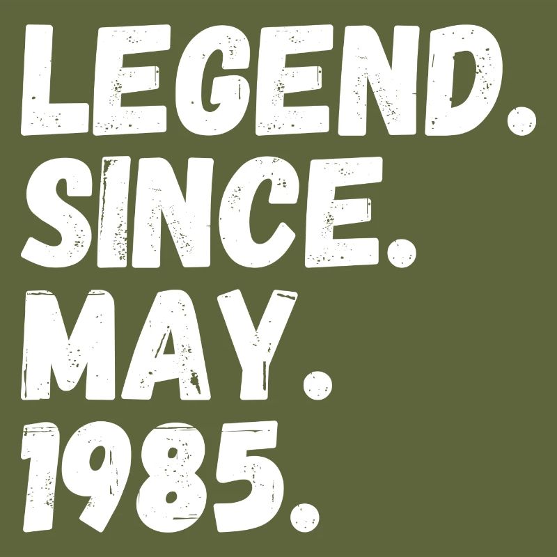 Legend Since May 1985