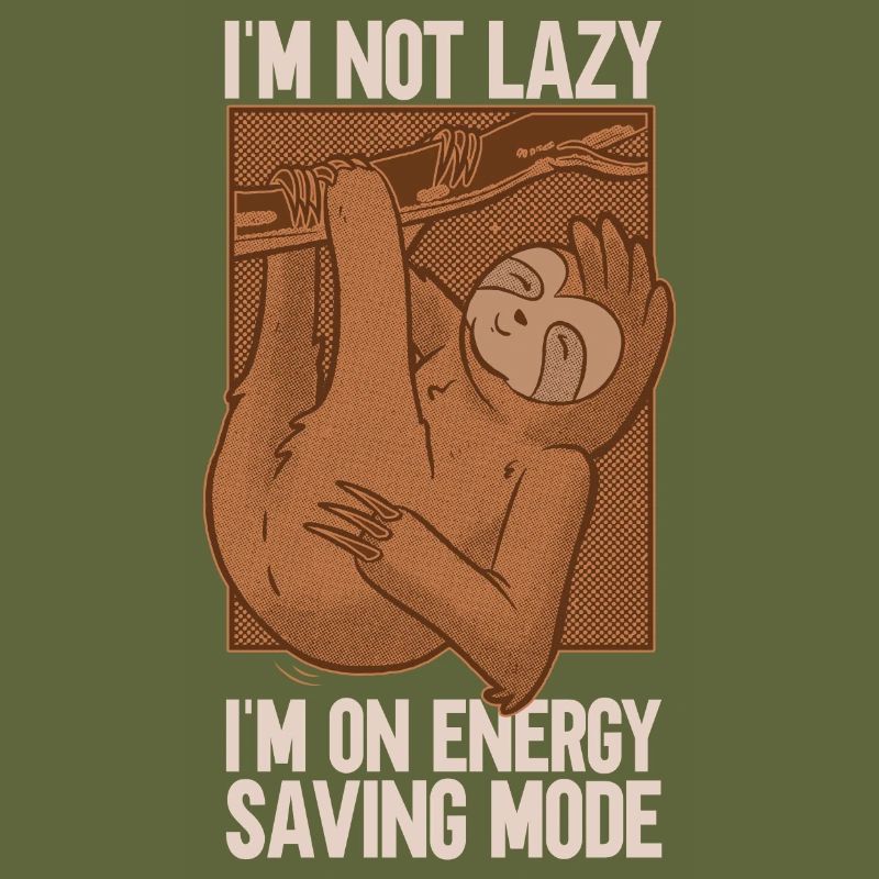 Sloth - energy saving mode not lazy