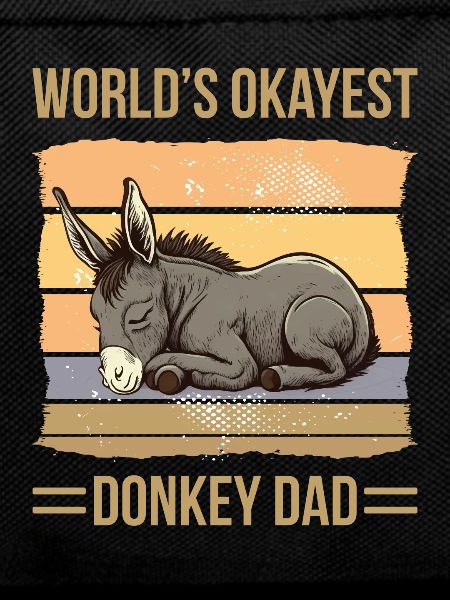 World Okayest Donkey Dad