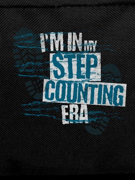 I'm In My Pedometer Era -