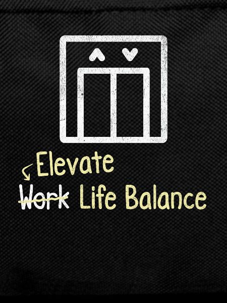 Increase work-life balance –