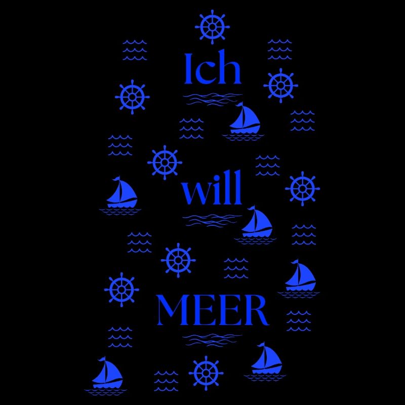 ICH WILL MEER