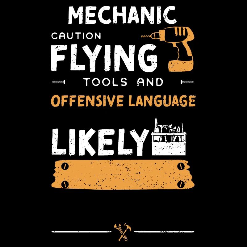 Mechanic Caution Flying Tools on...
