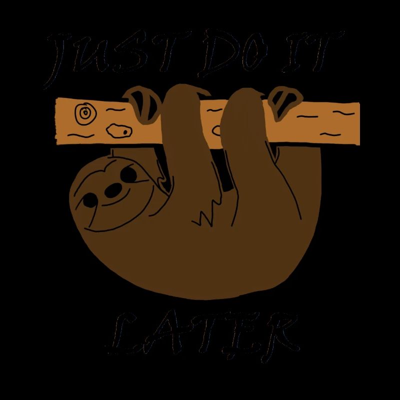 "Faites-le plus tard"