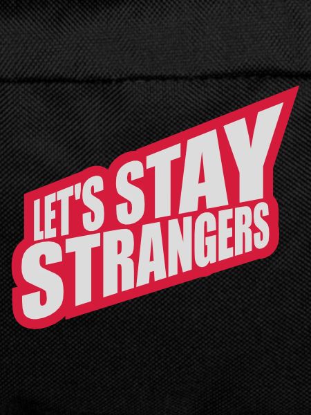 lets stay strangers quote