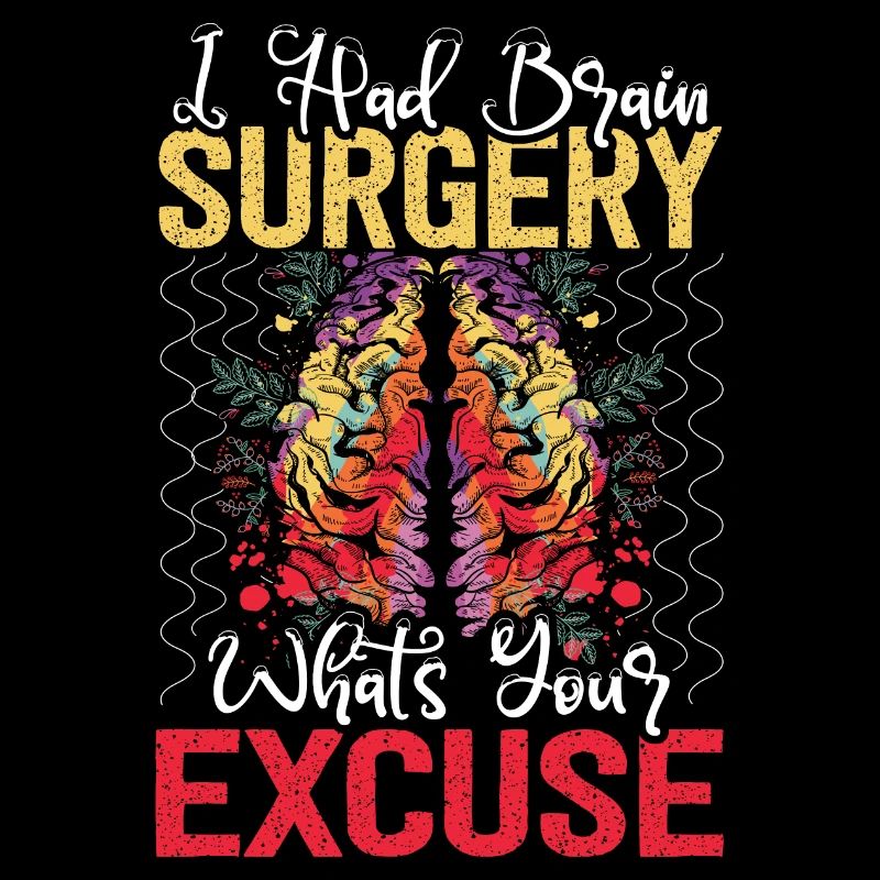 Funny Had Brain Surgery Survivor