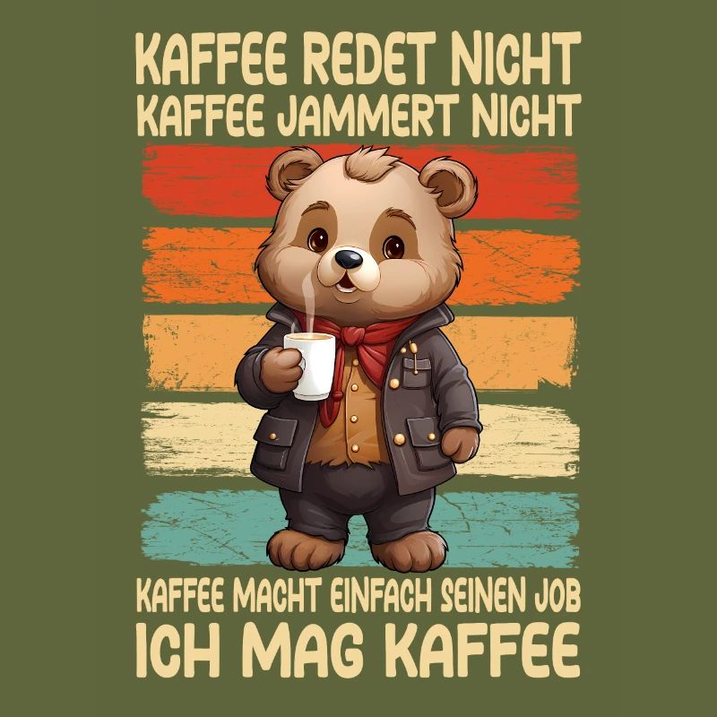 Kaffee Rede Nicht Kaffee Jammert Nicht Bär
