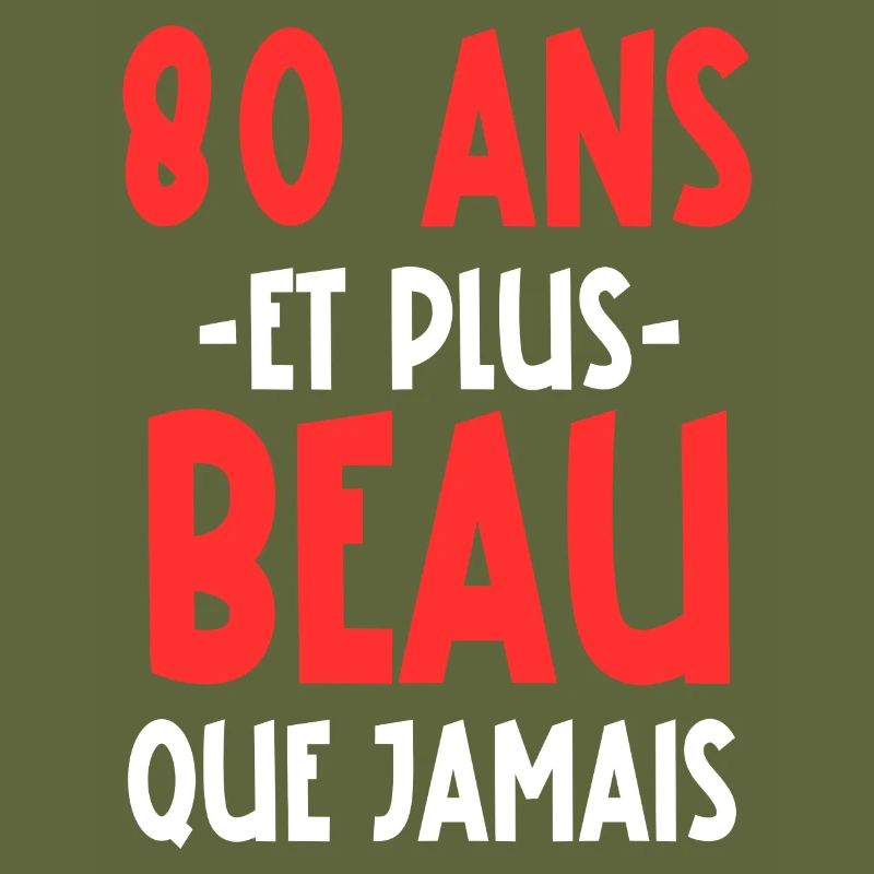 80 ans et plus beau que jamais