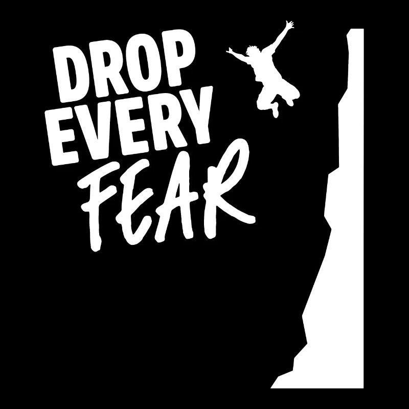 Drop Every Fear Cliff Diving Cliff Jumper Cliff Ju