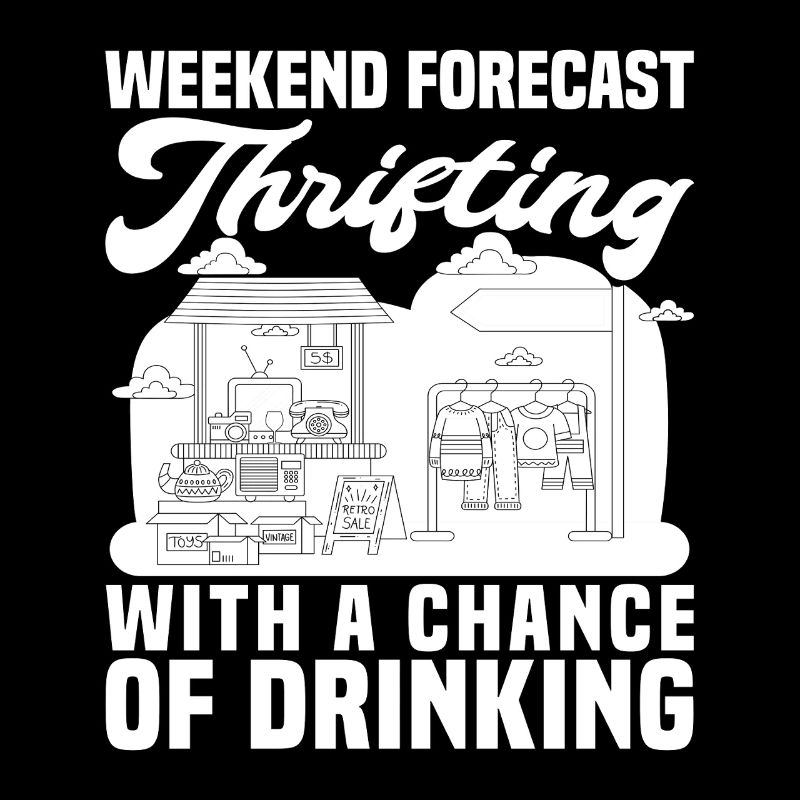 Thrift Shop Weekend Forecast Love Thrifting