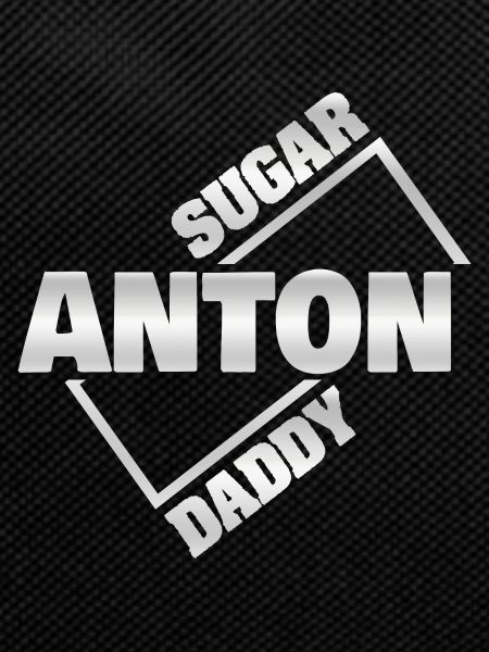 Anton as a sugar daddy