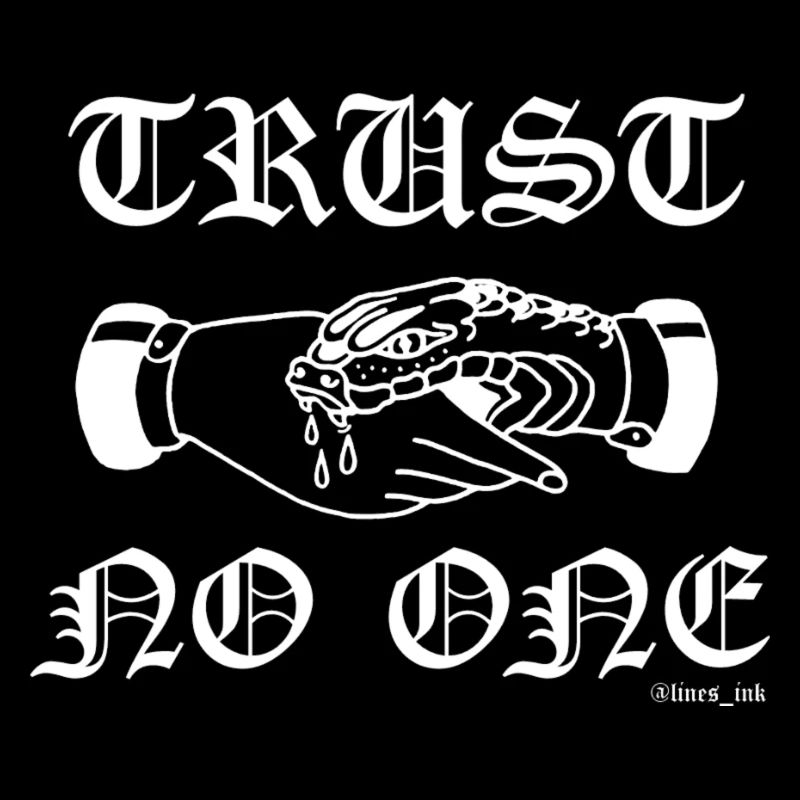 Trust No One