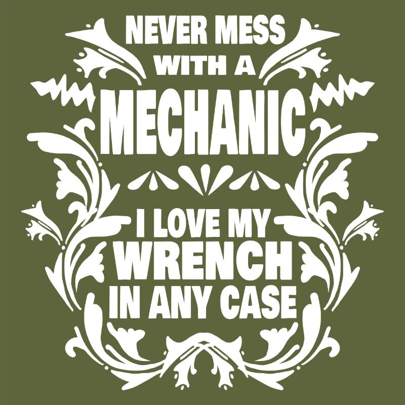 Mechanic Saying