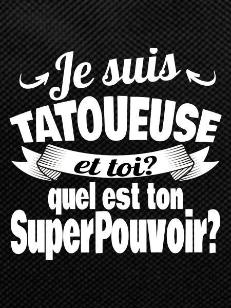je suis tatoueuse