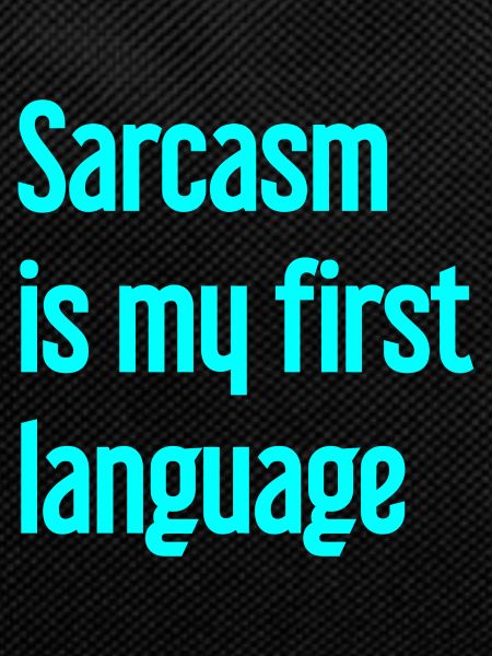 Sarcasm Pro