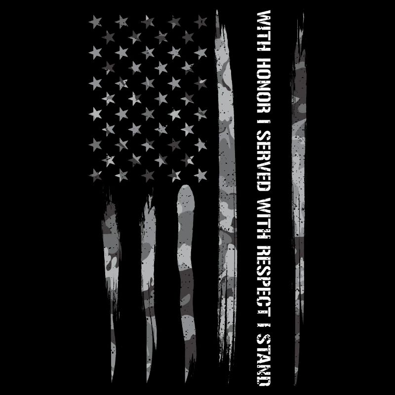 With Honor I Served With Respect...