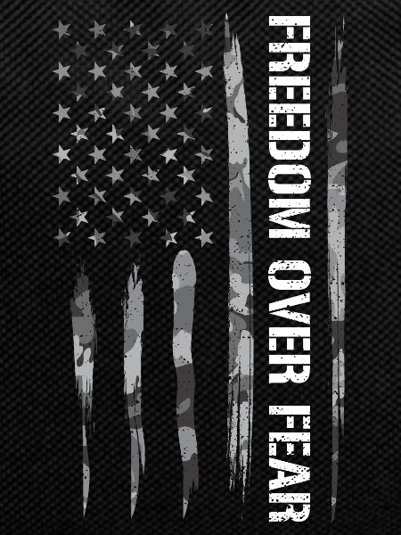Freedom Over Fear - American Flag