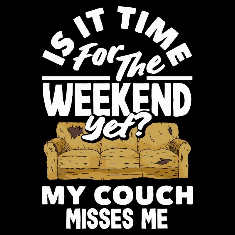 My Couch Misses Me Relaxation