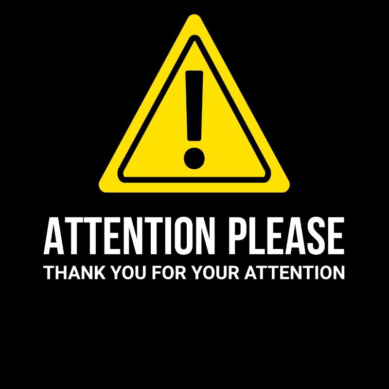 Je vous demande de l’attention - merci beaucoup