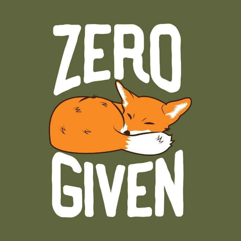 Zero Fox Given Lustiges T-Shirt Geschenk Fuchs