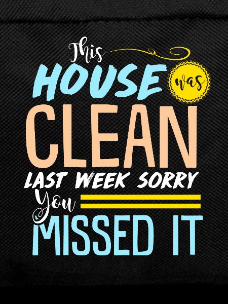 Clean House - Gift - Shirt