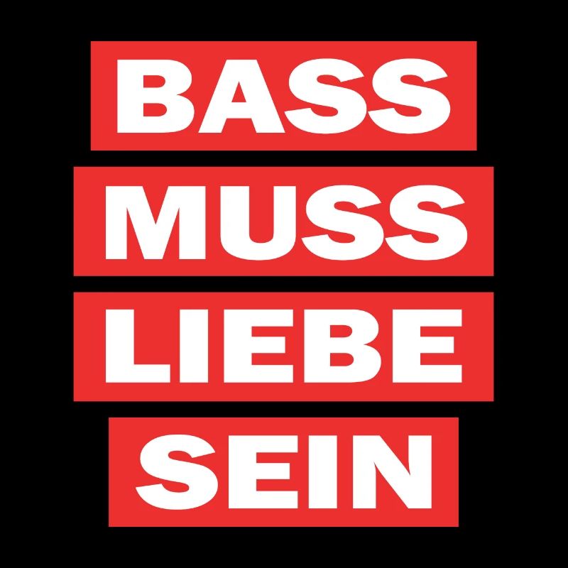 Bass must be love - techno electro music