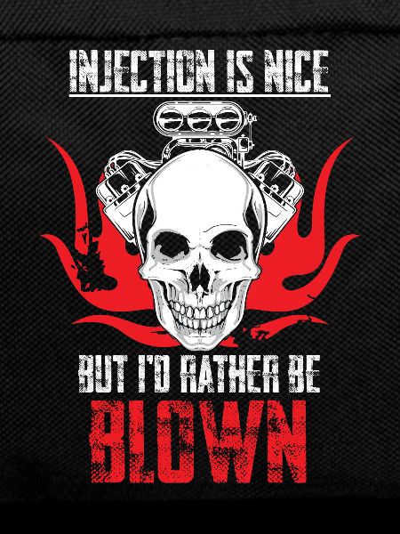 I'd rather be blown