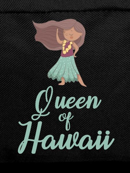Queen of Hawaii
