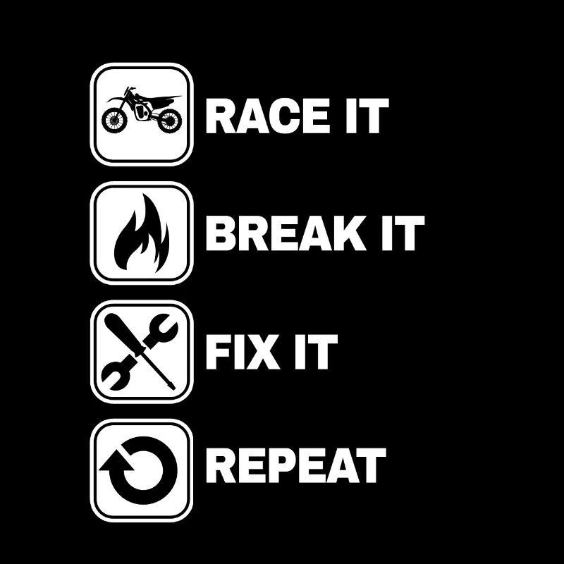 Race It Break It Fix It Repeat Motocross Gift