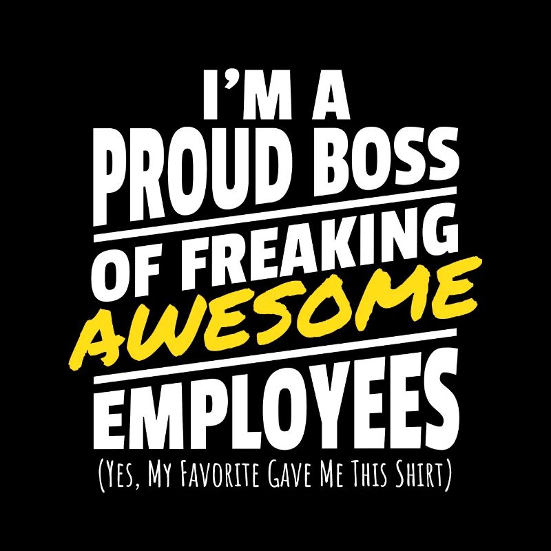Proud Boss Gift Awesome Employees Manager
