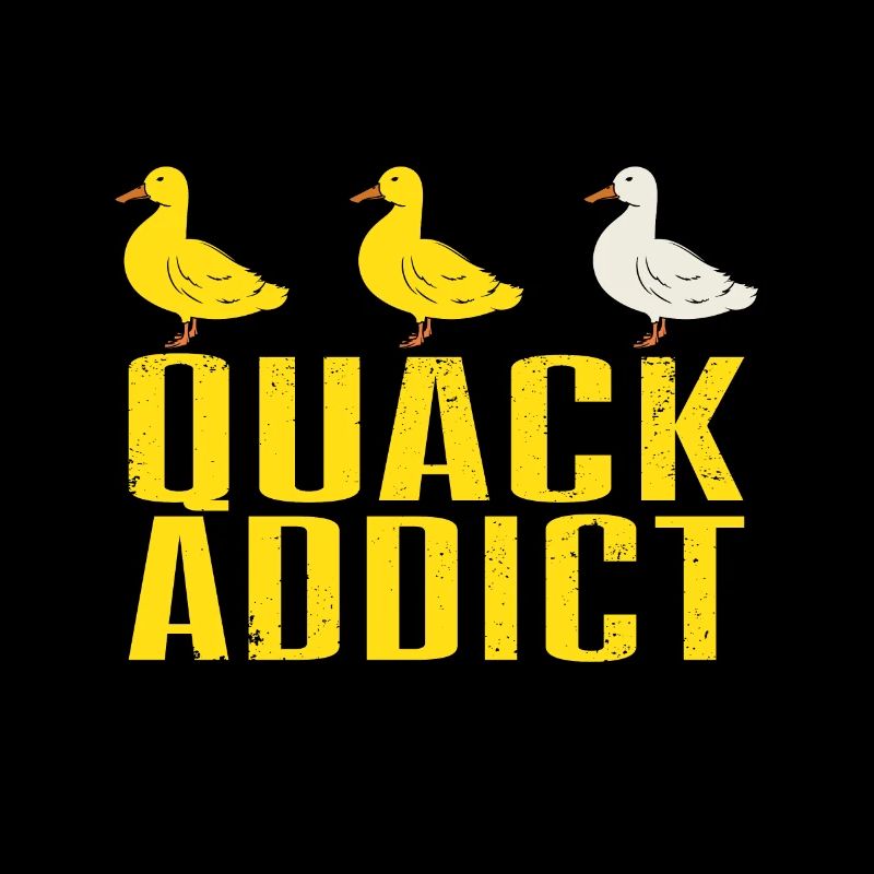 Duck Lover Quack Addict
