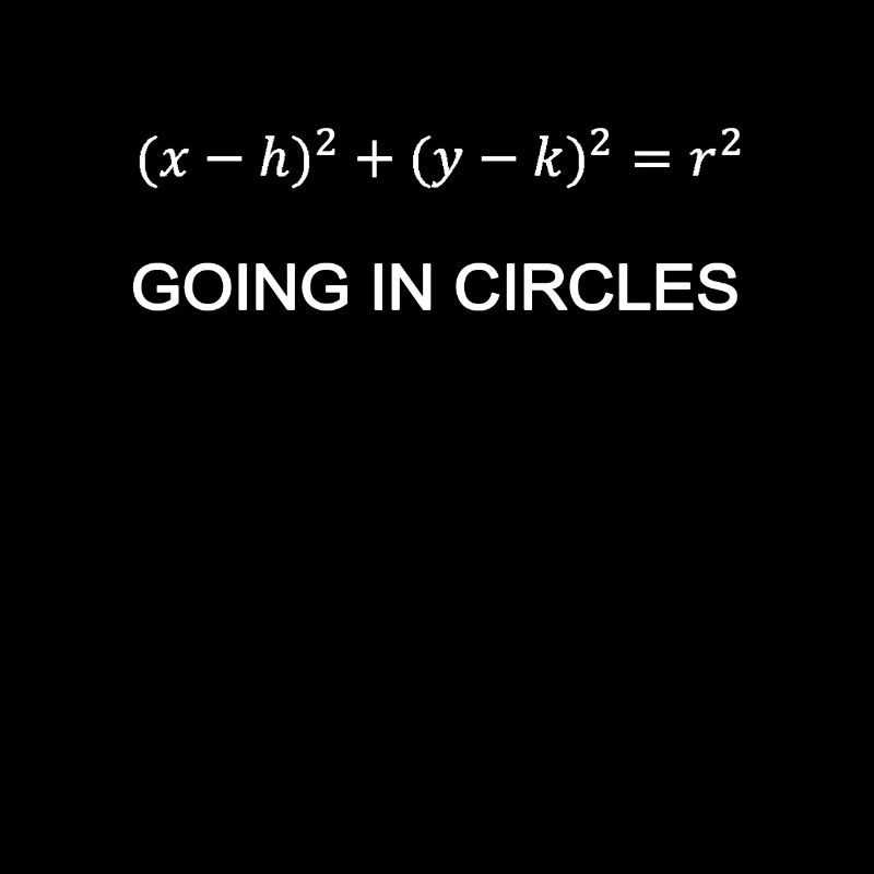 Circular formula math teacher engineer geek