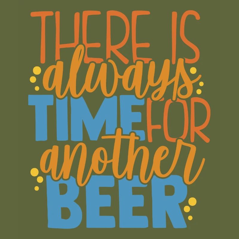 Es gibt immer Zeit oder ein anderes Bier