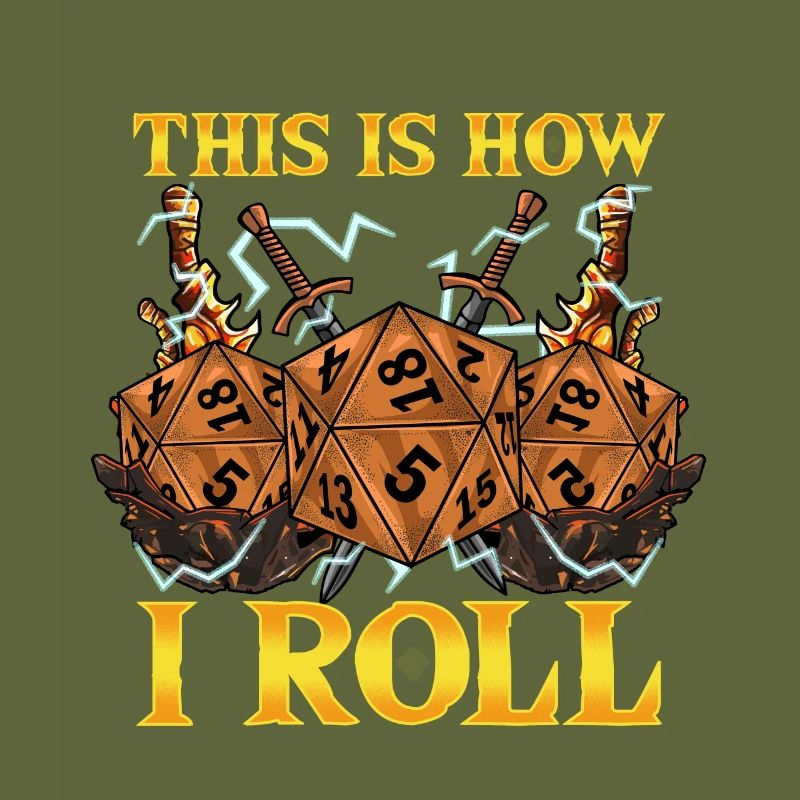 This Is How I Roll RPG Tabletop Gaming Dice Pun