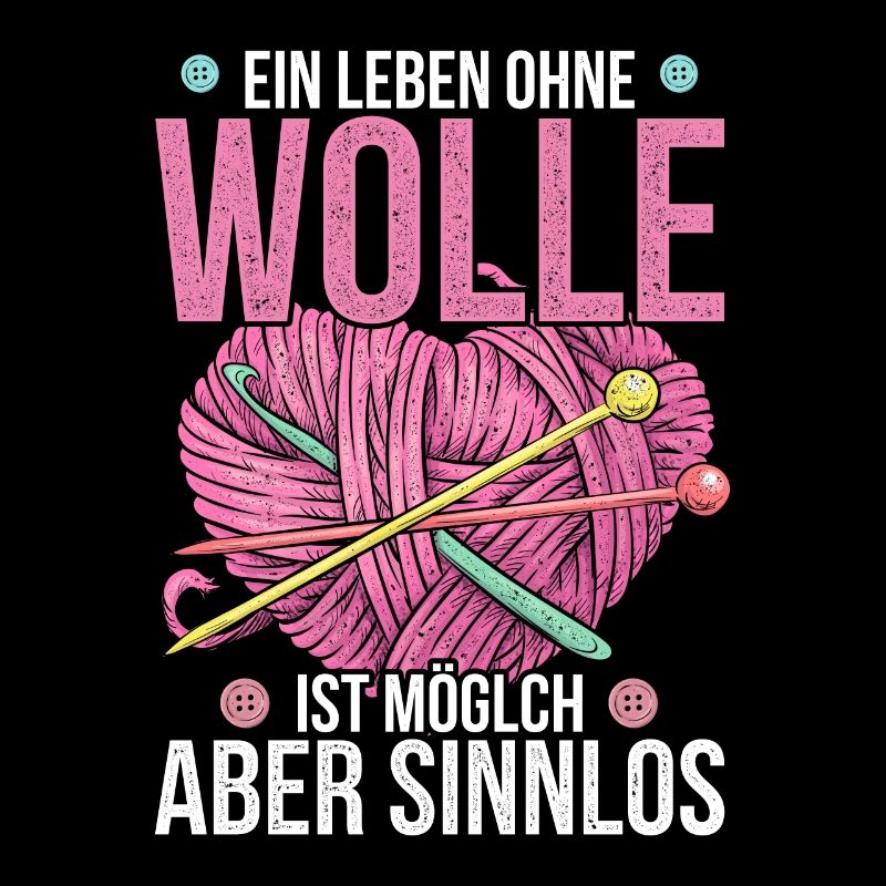 Lustiger Strickerin Wolle Spruch