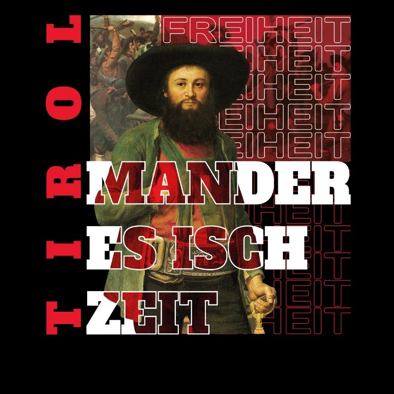 Mander es isch Zeit Andreas Hofer Tirol