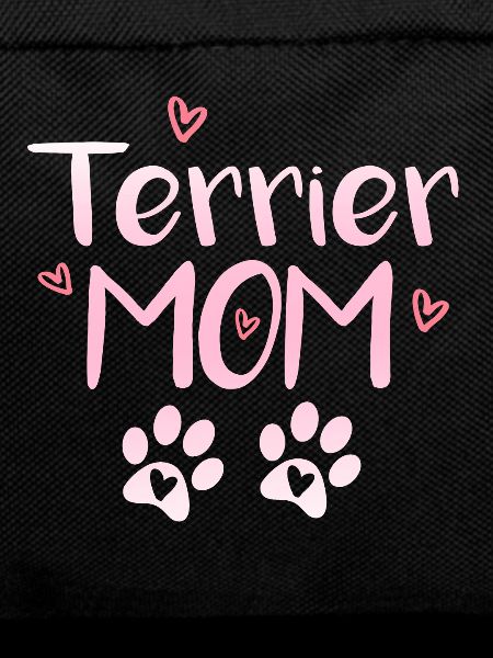 Terrier Mom
