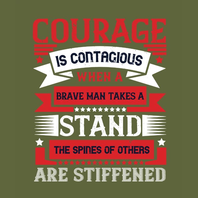 Mut ist ansteckend. Wenn ein tapferer Mann eine