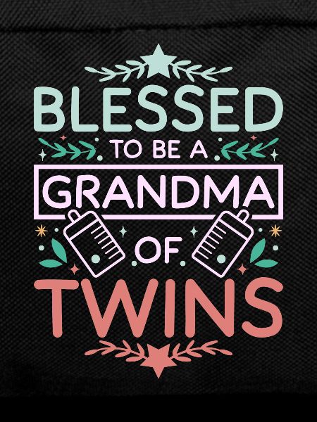 Nana Grandma of twins