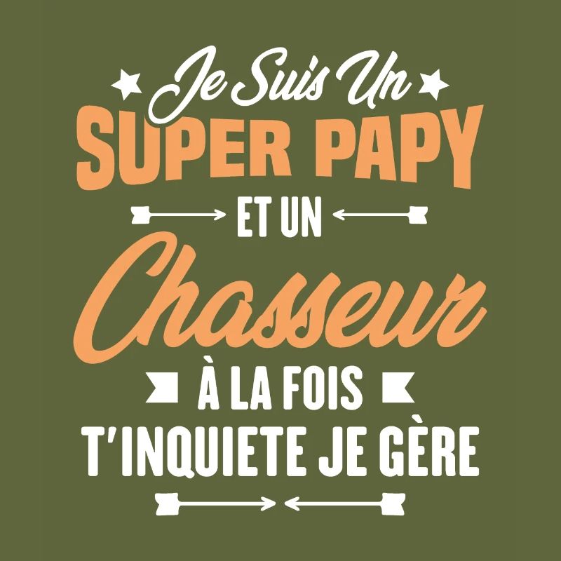 Je suis un super papy et un chasseur, Cadeau papy
