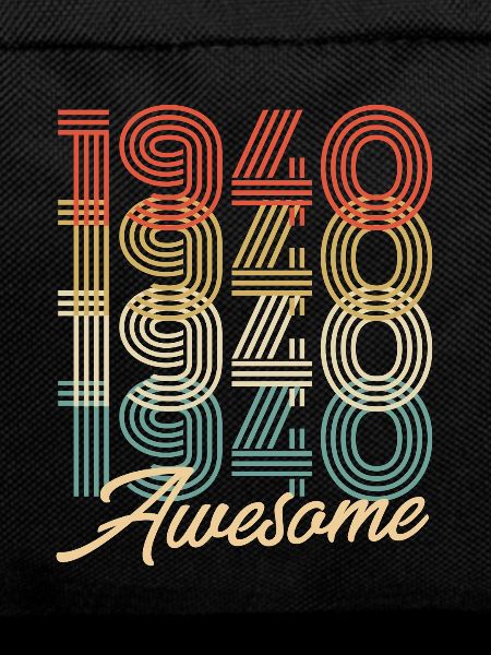 Funny Birthday Awesome 1940