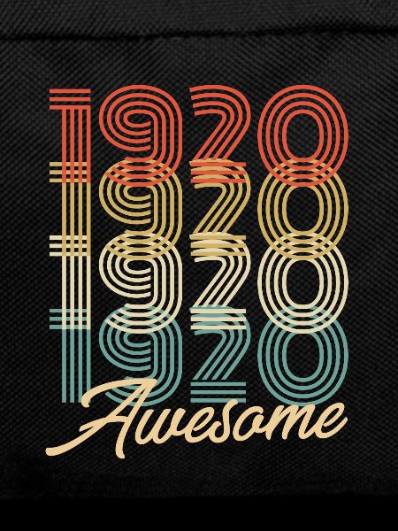 Funny Birthday Awesome 1920