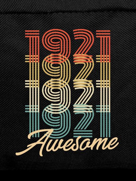Funny Birthday Awesome 1921