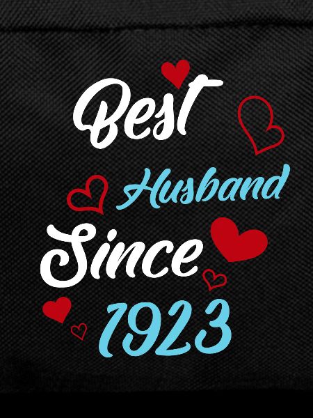 Best Husband Since 1923 Wedding