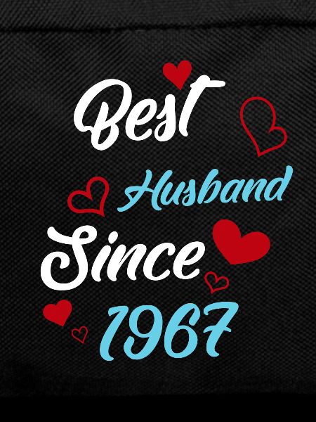 Best Husband Since 1967 Wedding