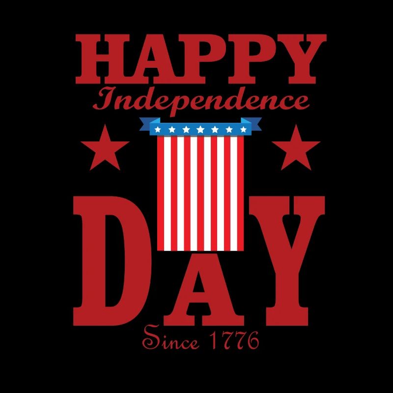 happy independence day since 1776